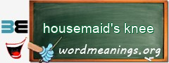 WordMeaning blackboard for housemaid's knee
